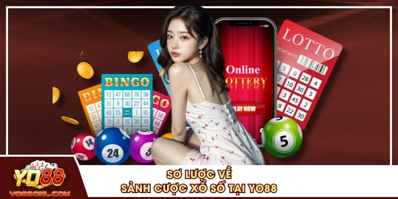 Sơ lược về sảnh cược xổ số tại YO88