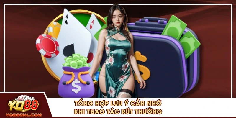 Tổng hợp lưu ý cần nhớ khi thao tác rút thưởng