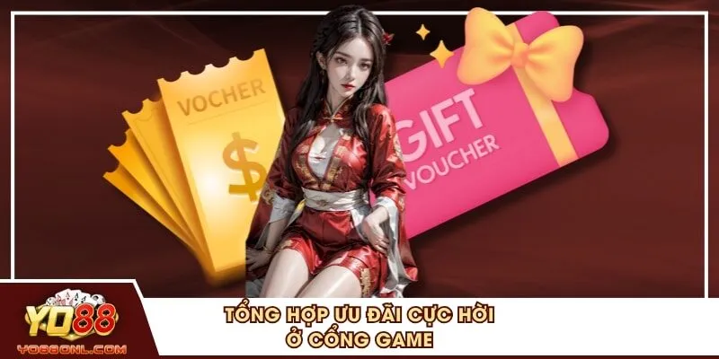 Tổng hợp ưu đãi cực hời ở cổng game